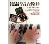 Beatles (the) (Piano Facile) - Easiest 5 Finger Pf Beatles