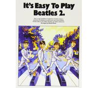 Beatles( the) ( Piano - It's Easy to Play Beatles 2