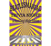 Beatlesmaniac Trivia Night: A Hard Day’s Night Edition: Paperback | Large Print