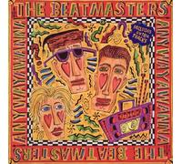 Beatmasters - Anywayawanna