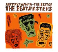 BeatMasters - Anywayawanna: The Best Of (Orange Vinyl) [Vinilo]