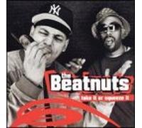 Beatnuts - Take Or Squeeze It