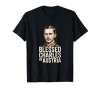 Beato Carlos de Austria Monárquico Católico Romano Karl Camiseta