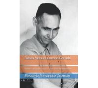 Beato Manuel Lozano Garrido: Sobre Lolo 1920-2020 - Cien años de eternidad