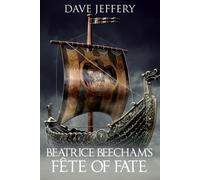 Beatrice Beecham's Fete of Fate