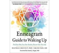 Beatrice Chestnut Uranio Paes The Enneagram Guide to Waking Up (Tapa blanda)