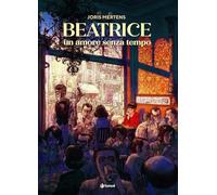 Beatrice. Un amore senza tempo (Extra)