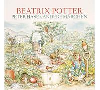 Potter, Beatrix/ I. Metz-Neun - Peter Hase & mehr