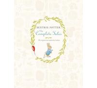 Beatrix Potter The Complete Tales: The 23 Original Tales (Peter Rabbit)