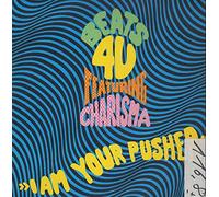 Beats 4 U - I am your pusher (Hyper Version, 1990, feat. Charisma) [VINYL]