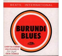Beats International - Burundi blues