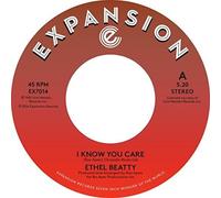 Beatty,Ethel - I Know You Don't Care / It's Your Love [Vinilo]