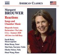 Beaty, Sarah; Nelson, Eliesha; Sato, Mari; Skoog, Brian; Wang, Shuai - Brouwer, M.: Rhapsodic Sonata / Declaration / The Lake / I Cry - Summer 2020 (Reactions)