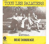 Beau Dommage - Tous les Palmiers