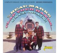 Beau-Marks - Clap Your Hands...Once Again! Complete Singles 1959-1962 and More!