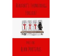 Beaufort's Thunderdogs Forever?: Part I (The Finn Silver Series)