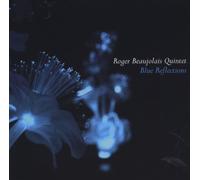 Beaujolais Roger Qui - Blue Reflections