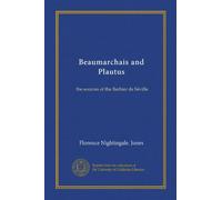Beaumarchais and Plautus: the sources of the Barbier de Séville
