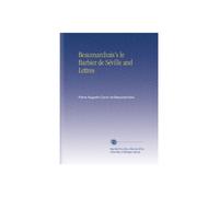 Beaumarchais's le Barbier de Séville and Lettres