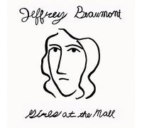 Beaumont,Jeffrey - Girls At The Mall [Vinilo]