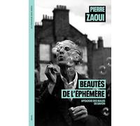 Beautés de l'éphémère: Apologie des bulles de savon (La Couleur des idées)