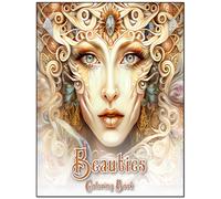 Beauties Coloring Book for Adults & Teens: Realistic Elegant Women Designs | Stress Relief & Relaxation Coloring Pages: A Gorgeous Collection of ... to Inspire Creativity, Calm, and Mind
