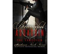 Beautiful Assassin: The Takeover (Destiny Awaits)