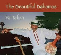 Beautiful Bahamas, The - Ya Tafari
