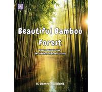 Beautiful Bamboo Forest: Where Animals Live: The Habitat Alphabet Series: 2