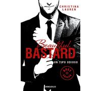 Beautiful Bastard (Saga Beautiful 1): Un tipo odioso (Best Seller)
