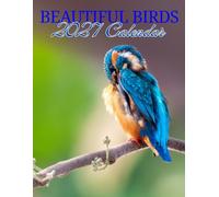 Beautiful Birds 2027 Calenda r: Beautiful Birds in Nature | September 2026 - December 2027