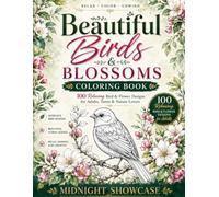 Beautiful Birds & Blossoms Coloring Book (Beautiful Birds Coloring Collection)