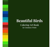 Beautiful Birds: Coloring Art Book (Beuatiful Drawings)