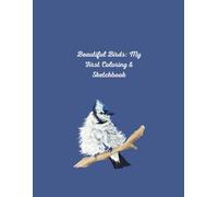 Beautiful Birds Coloring Book for Kids and Beginners: 100 Pages of Cute Birds and Parrots for Sketching and Coloring - Large 8.5 x 11 inches - Single-Sided Paper