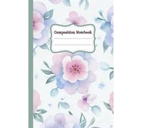 Beautiful blue and pink flower watercolor composition notebook: Ideal paperback for adults, teens and kids ,use in school , college , do homework , ... or others ,wide ruled 6x9 inc.,100 pages