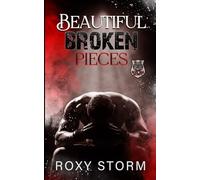 Beautiful Broken Pieces (Devil Dog Security)