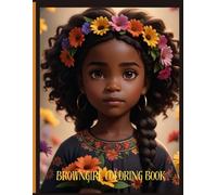 Beautiful Brownskin Coloring Book: adorable illustrations black girl affirmation coloring book