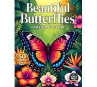 Beautiful Butterflies Coloring Book: Elegant Butterfly Designs in Natural Settings for Adults and Teens