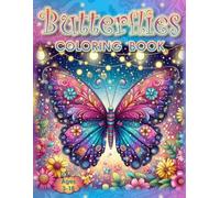 Beautiful Butterflies Coloring Book: - Let Your Imagination Take Flight! (Coloring Books - Cute Animals)