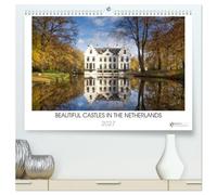 Beautiful castles in the Netherlands (High Quality Premium Wall Calendar 2027 DIN A2 landscape),CALVENDO 12 Month Wall Calendar: Beautiful images of castles in the Netherlands