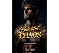 Beautiful Chaos: Dark Mafia Romance: 2 (Beautifully Broken)