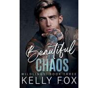 Beautiful Chaos (Wildlings)