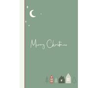 Beautiful Christmas Notebook: Journal & Planner with seasonal Winter Holidays cover