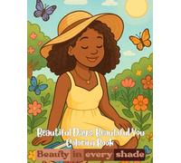 Beautiful Days, Beautiful You Coloring Book