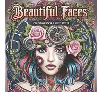 Beautiful Faces: Coloring Book. I Mixed Styles