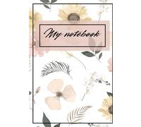 Beautiful Floral Notebook Journal: Lined Notebook for Journaling, Note-Taking & Daily Reflections | Soft Watercolor Flower Design