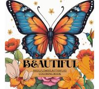 BEAUTIFUL flowers, birds, and butterflies