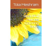 Beautiful Homes Coloring Book: An Adult Coloring Book for Relaxation Featuring Detailed Houses, Cozy Cottages, and Stunning Architectural Designs: Stress Relief and Creative Fun