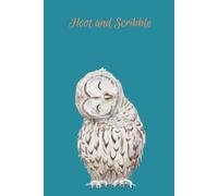 Beautiful ' Hoot and Scribble ' Owl Notebook. A5/6"x9"/300 Lined Pages/Hardback. Owl Lover's Notebook/ Diary/Journal. Notebook for Students and Writers.