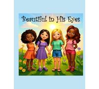 Beautiful in His Eyes